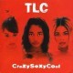 TLC - CrazySexyCool - Tekst piosenki, lyrics | Tekściki.pl