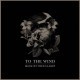 To The Wind - Block Out The Sun & Sleep - Tekst piosenki, lyrics | Tekściki.pl