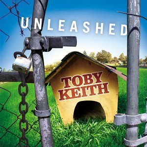 Toby Keith - Unleashed - Tekst piosenki, lyrics | Tekściki.pl