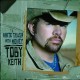 Toby Keith - White Trash With Money - Tekst piosenki, lyrics | Tekściki.pl