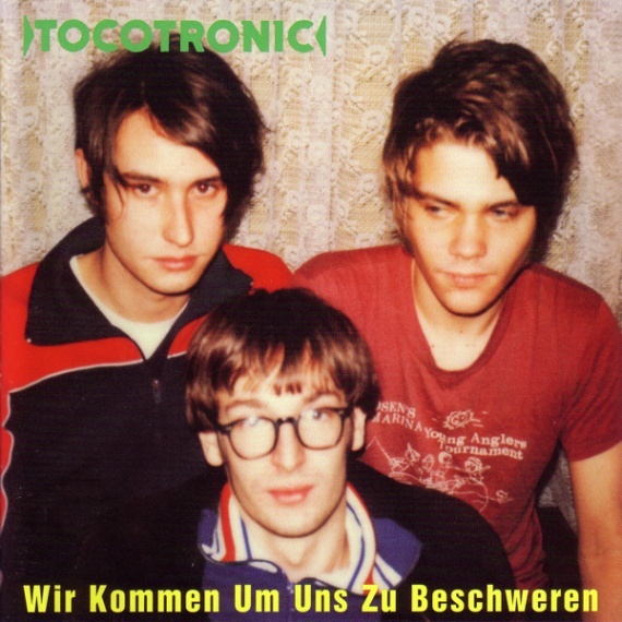 Tocotronic - Wir kommen um uns zu beschweren - Tekst piosenki, lyrics | Tekściki.pl