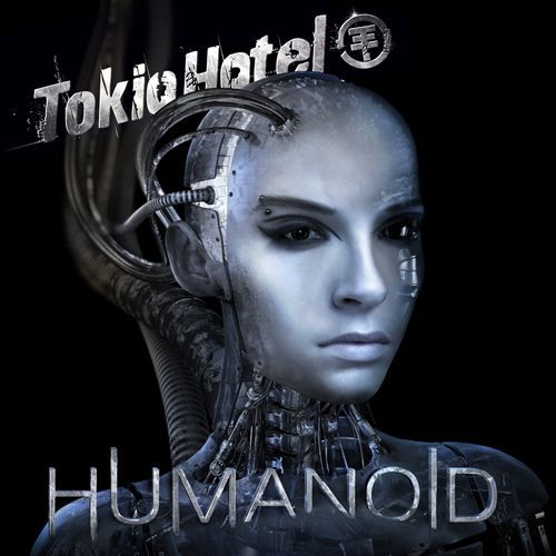 Tokio Hotel - Humanoid (German Version) - Tekst piosenki, lyrics | Tekściki.pl