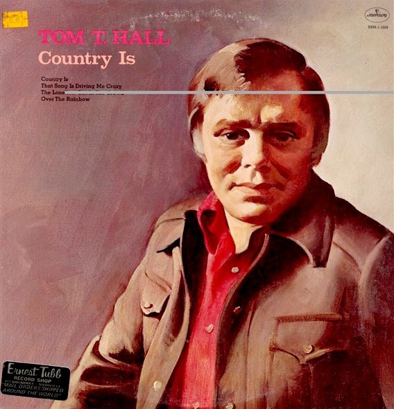 Tom T. Hall - Country Is - Tekst piosenki, lyrics | Tekściki.pl