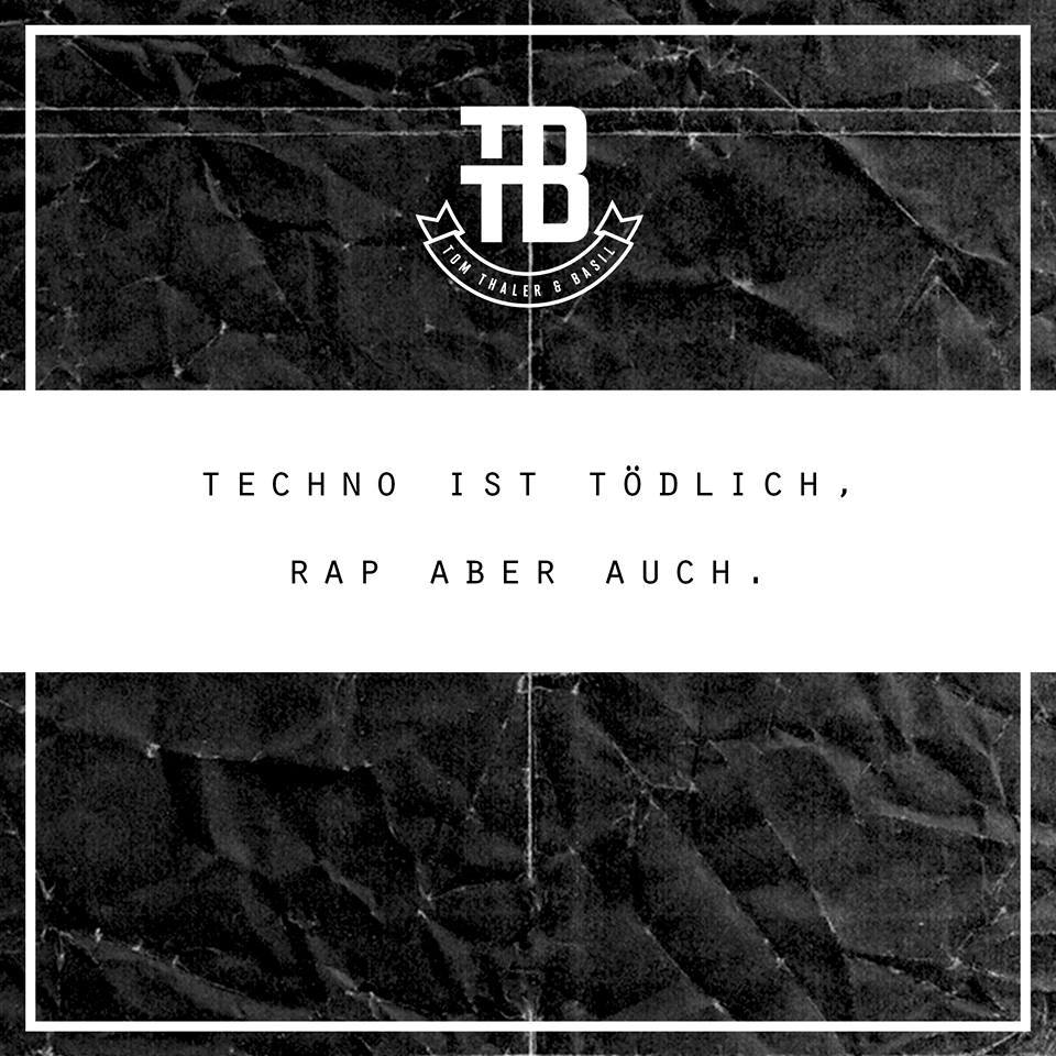 Tom Thaler & Basil - Techno ist tödlich, Rap aber auch - Tekst piosenki, lyrics | Tekściki.pl