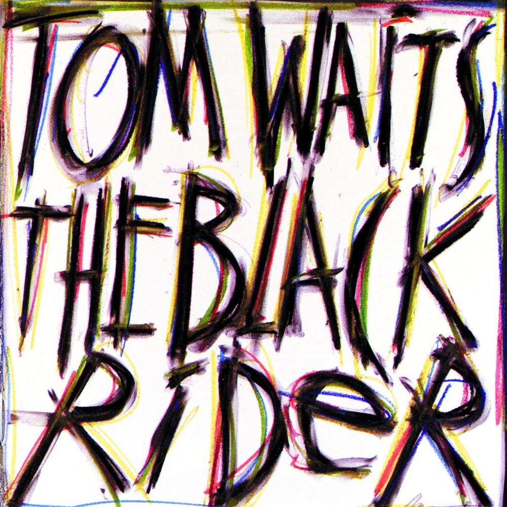 Tom Waits - The Black Rider (Soundtrack) - Tekst piosenki, lyrics | Tekściki.pl