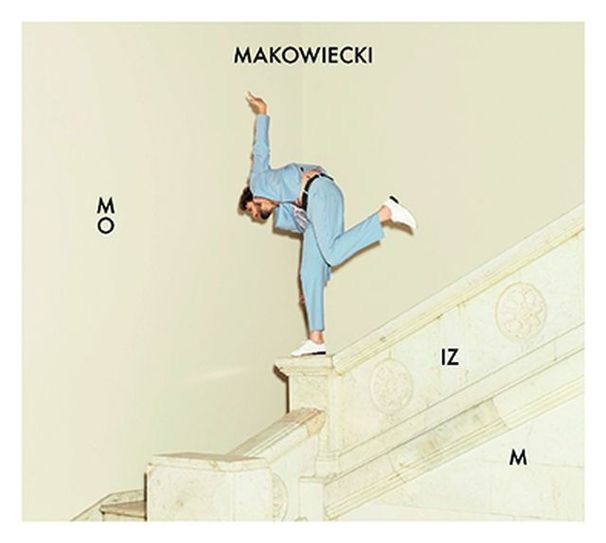 Tomasz Makowiecki - Moizm - Tekst piosenki, lyrics | Tekściki.pl