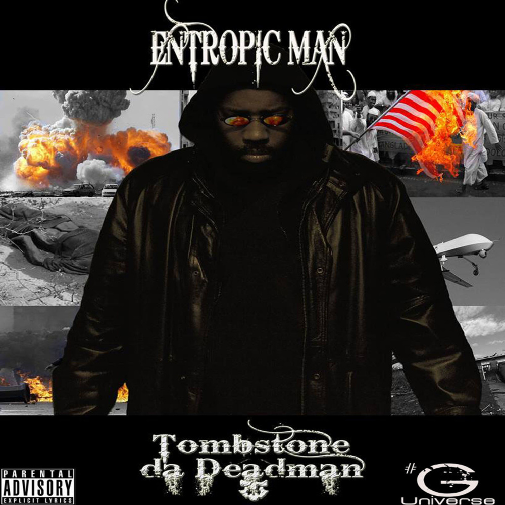 Tombstone Da Deadman - Entropic Man - Tekst piosenki, lyrics | Tekściki.pl