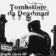 Tombstone Da Deadman - #GUniverse Presents: Death Lives - Tekst piosenki, lyrics | Tekściki.pl