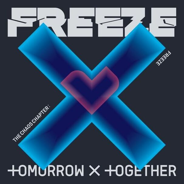TOMORROW X TOGETHER (TXT) - The Chaos Chapter: FREEZE - Tekst piosenki, lyrics | Tekściki.pl