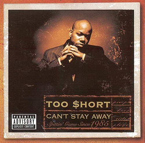 Too $hort - Can't Stay Away - Tekst piosenki, lyrics | Tekściki.pl