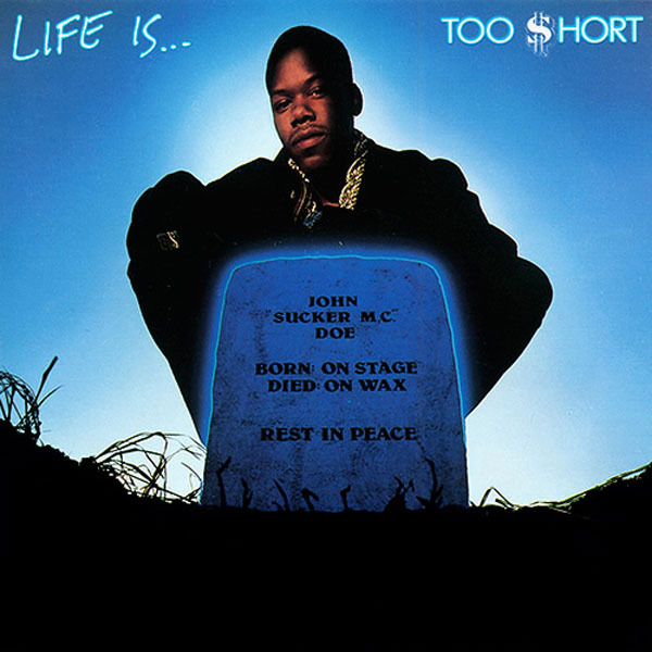 Too $hort - Life is... Too $hort - Tekst piosenki, lyrics | Tekściki.pl