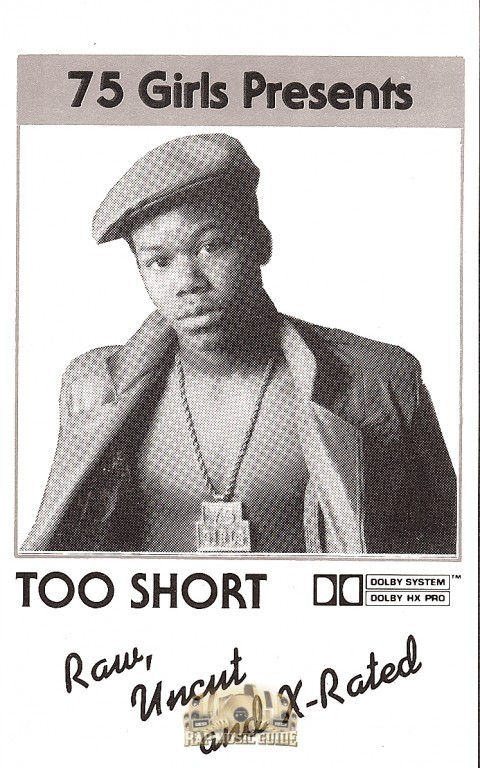 Too $hort - Raw, Uncut and X-Rated - Tekst piosenki, lyrics | Tekściki.pl