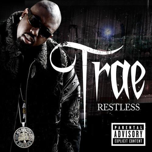 Trae tha Truth - Restless - Tekst piosenki, lyrics | Tekściki.pl