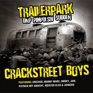 Trailerpark - Crackstreet Boys - Tekst piosenki, lyrics | Tekściki.pl