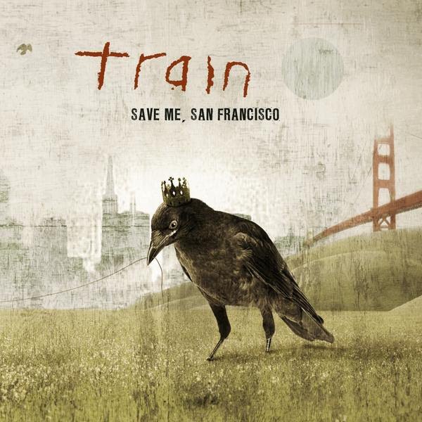 Train - Save Me, San Francisco - Tekst piosenki, lyrics | Tekściki.pl