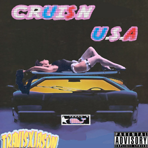 Travi$ Scott & Jason Eric - Cruis'n USA - Tekst piosenki, lyrics | Tekściki.pl