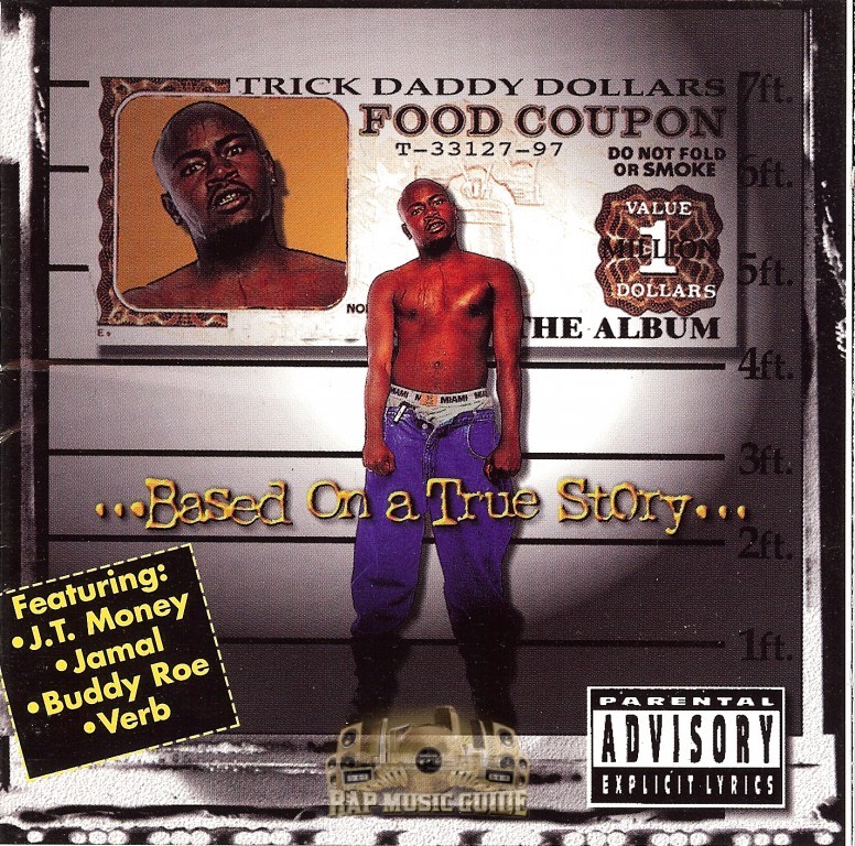 Trick Daddy - Based on a True Story - Tekst piosenki, lyrics | Tekściki.pl