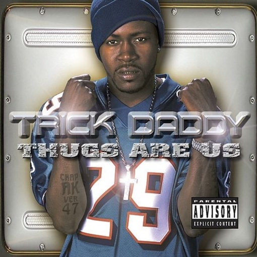 Trick Daddy - Thugs Are Us - Tekst piosenki, lyrics | Tekściki.pl