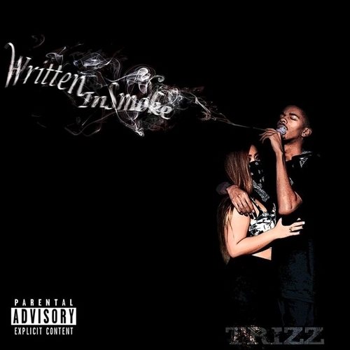 Trizz - Written In Smoke - Tekst piosenki, lyrics | Tekściki.pl