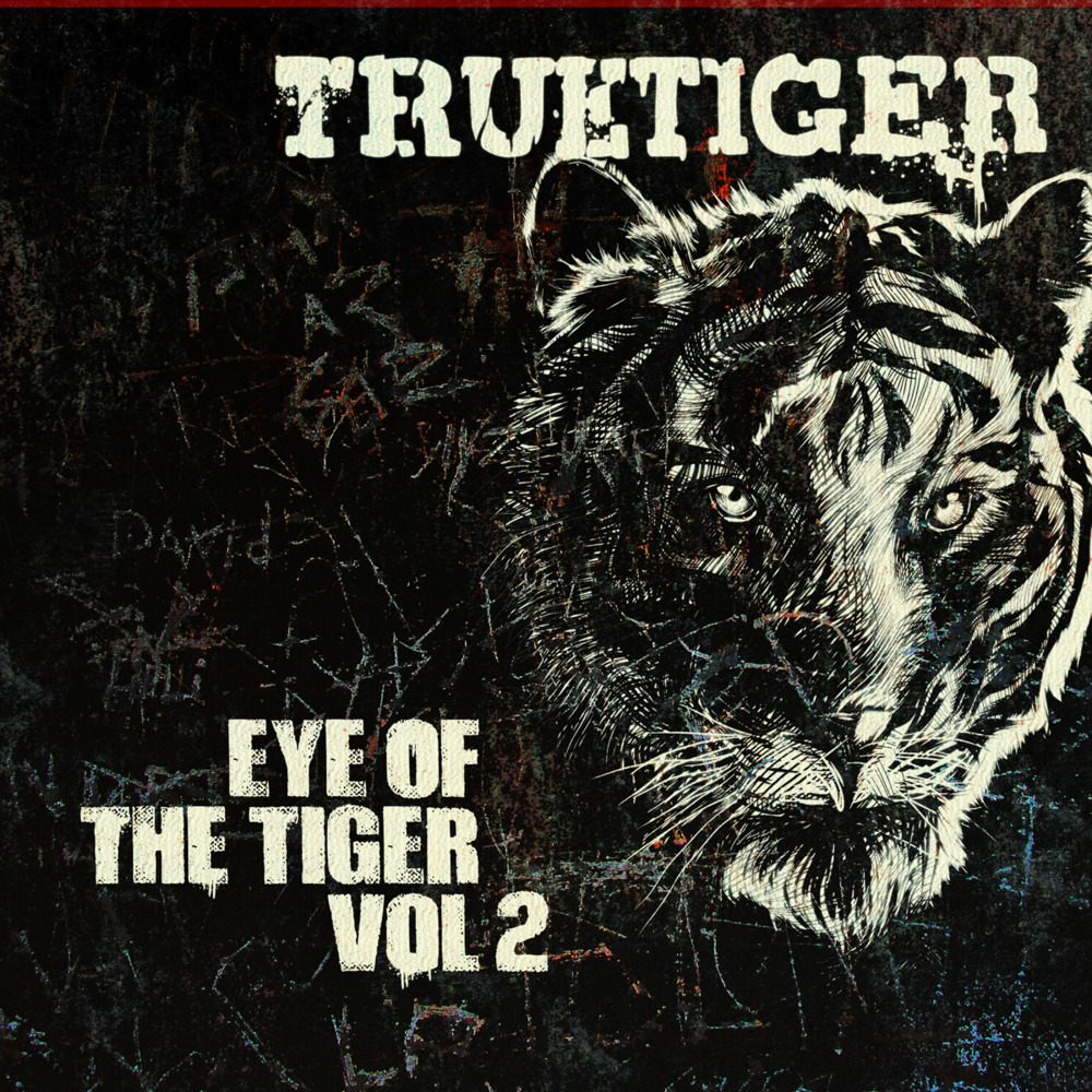 True Tiger - Eye of the Tiger Vol. 2 - Tekst piosenki, lyrics | Tekściki.pl