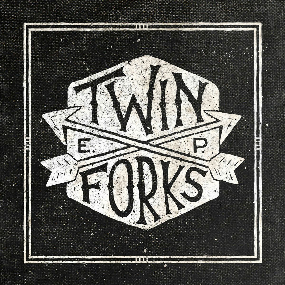 Twin Forks - Twin Forks EP - Tekst piosenki, lyrics | Tekściki.pl