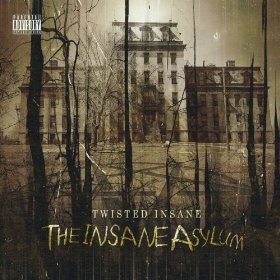 Twisted Insane - The Insane Asylum - Tekst piosenki, lyrics | Tekściki.pl