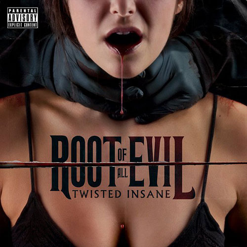 Twisted Insane - The Root of All Evil - Tekst piosenki, lyrics | Tekściki.pl