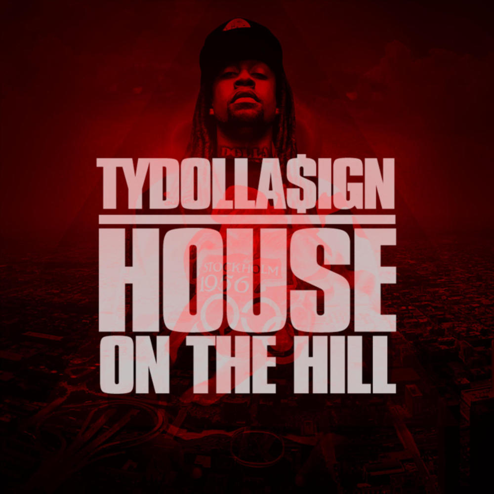 Ty Dolla $ign - House on the Hill - Tekst piosenki, lyrics | Tekściki.pl