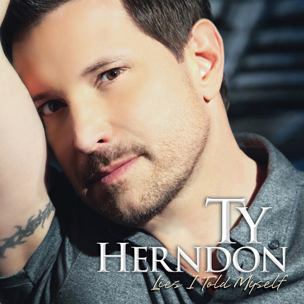 Ty Herndon - Lies I Told Myself - Tekst piosenki, lyrics | Tekściki.pl