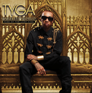 Tyga - Careless World: Rise Of The Last King - Tekst piosenki, lyrics | Tekściki.pl