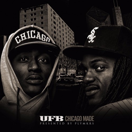 U.F.B. - Chicago MADE - Tekst piosenki, lyrics | Tekściki.pl