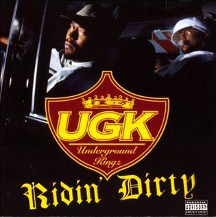 UGK - Ridin' Dirty - Tekst piosenki, lyrics | Tekściki.pl