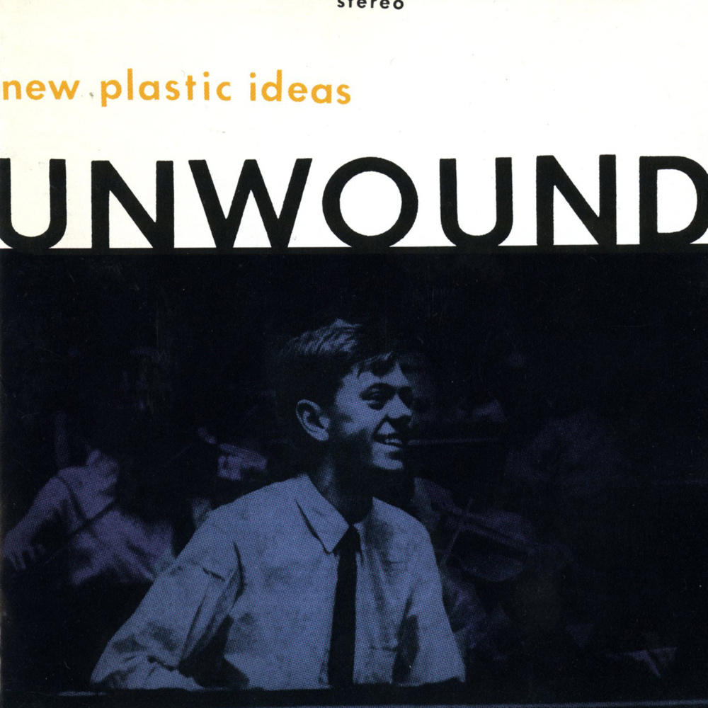 Unwound - New Plastic Ideas - Tekst piosenki, lyrics | Tekściki.pl