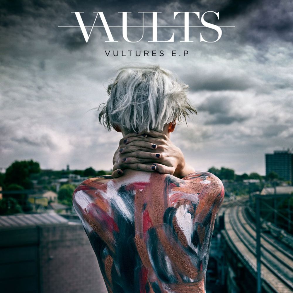 Vaults - Vultures EP - Tekst piosenki, lyrics | Tekściki.pl