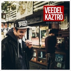 Veedel Kaztro - Büdchen EP - Tekst piosenki, lyrics | Tekściki.pl
