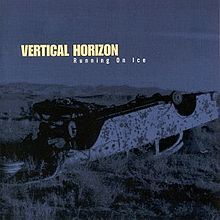 Vertical Horizon - Running on Ice - Tekst piosenki, lyrics | Tekściki.pl