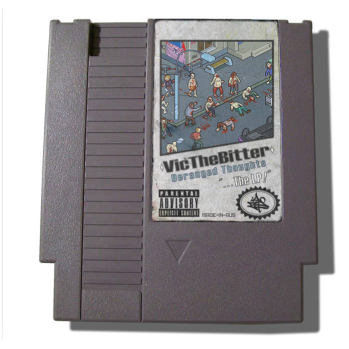 Vic The Bitter - Deranged Thoughts - Tekst piosenki, lyrics | Tekściki.pl