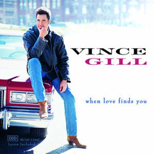 Vince Gill - When Love Finds You - Tekst piosenki, lyrics | Tekściki.pl