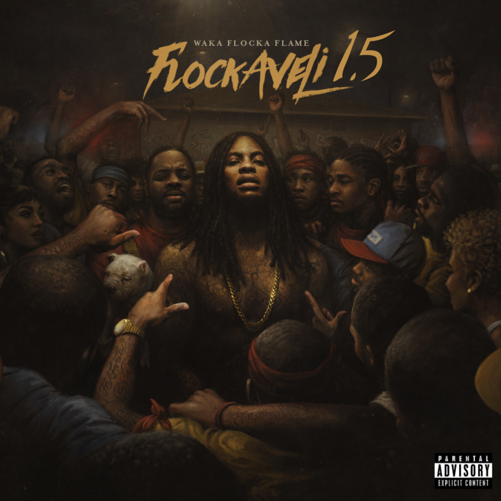 Waka Flocka Flame - Flockaveli 1.5 - Tekst piosenki, lyrics | Tekściki.pl