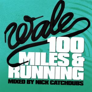 Wale - 100 Miles and Running - Tekst piosenki, lyrics | Tekściki.pl