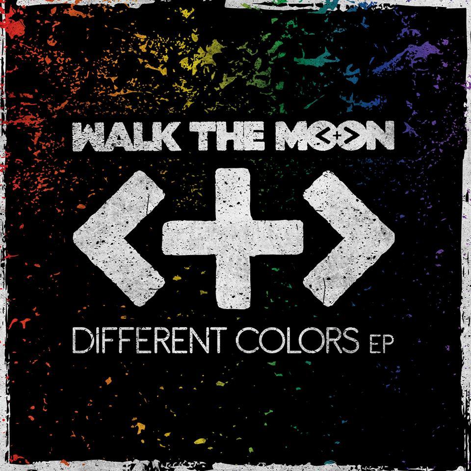 Walk the Moon - Different Colors - EP - Tekst piosenki, lyrics | Tekściki.pl