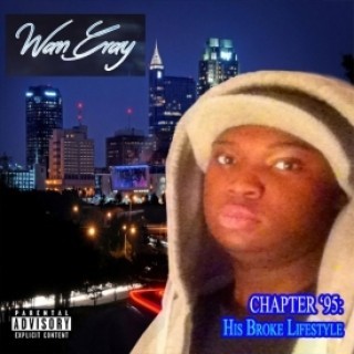 Wan Gray - Chapter '95: His Broke Lifestyle EP - Tekst piosenki, lyrics | Tekściki.pl