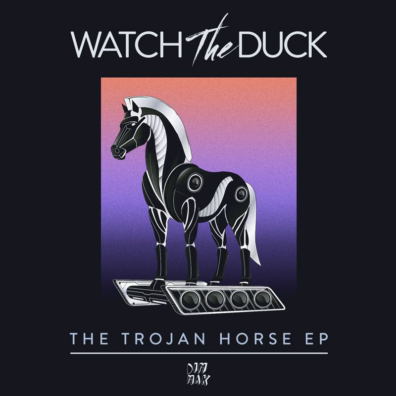 Watch The Duck - The Trojan Horse EP - Tekst piosenki, lyrics | Tekściki.pl