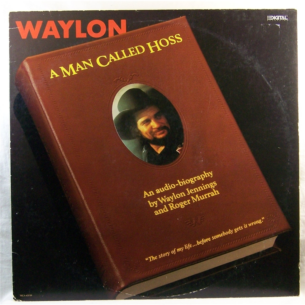 Waylon Jennings - A Man Called Hoss - Tekst piosenki, lyrics | Tekściki.pl