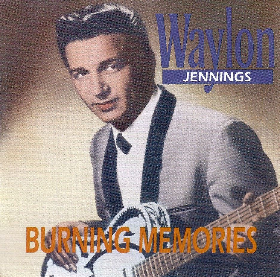 Waylon Jennings - Burning Memories - Tekst piosenki, lyrics | Tekściki.pl