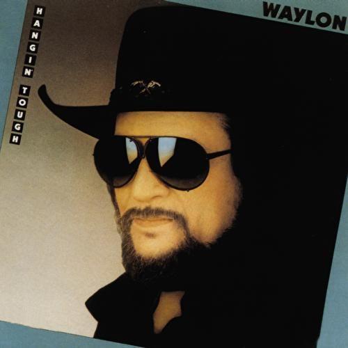 Waylon Jennings - Hangin' Tough - Tekst piosenki, lyrics | Tekściki.pl