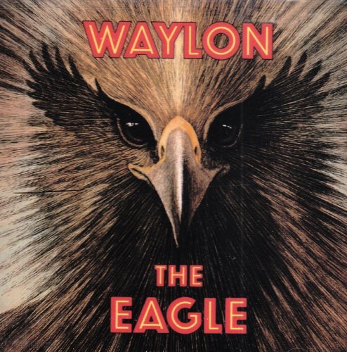 Waylon Jennings - The Eagle - Tekst piosenki, lyrics | Tekściki.pl