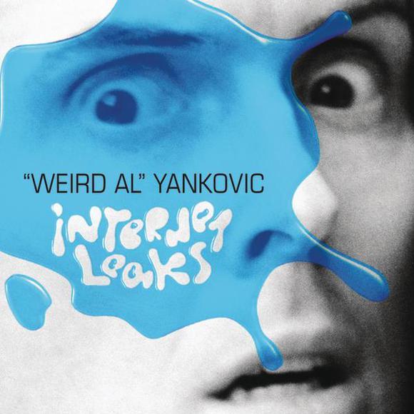 "Weird Al" Yankovic - Internet Leaks - Tekst piosenki, lyrics | Tekściki.pl