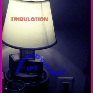 WestPublicNorthside - Tribulation Pain and Suffering LP1 - Tekst piosenki, lyrics | Tekściki.pl
