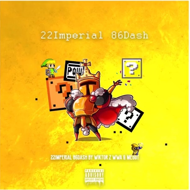 Wiktor z WWA - 22Imperial 86Dash - Tekst piosenki, lyrics | Tekściki.pl